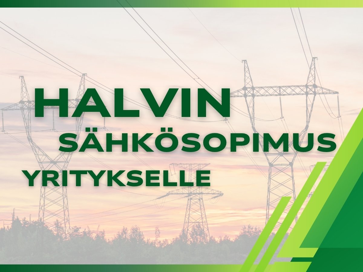 Halvin sähkösopimus yritykselle - näin löydät oike...