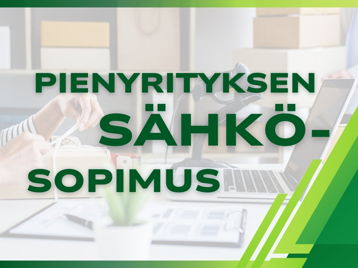 Pienyrityksen sähkösopimus – mitä on hyvä huomioida