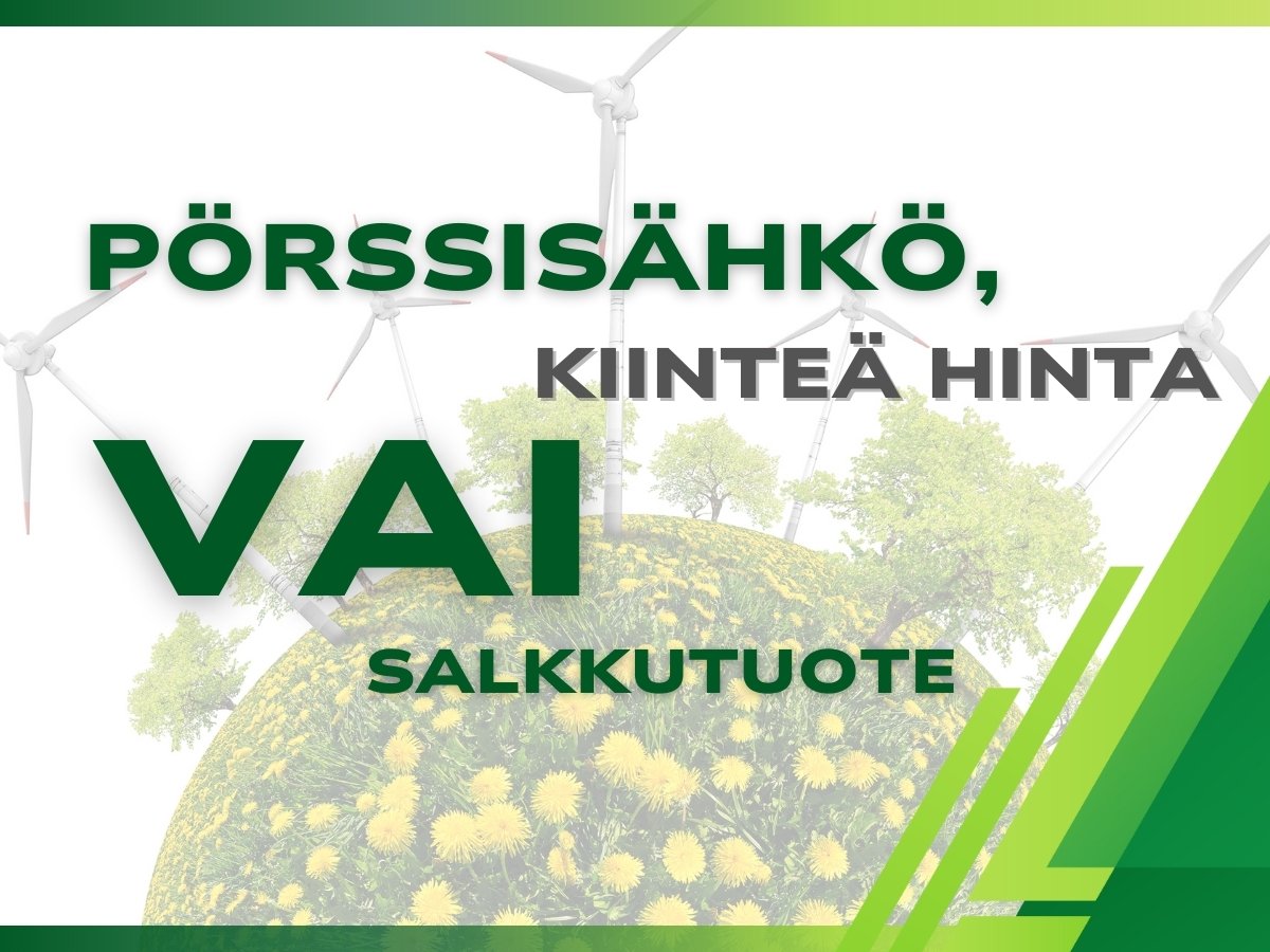 Yrityksen sähkösopimus – pörssisähkö, kiinteä hinta vai salkkutuote?